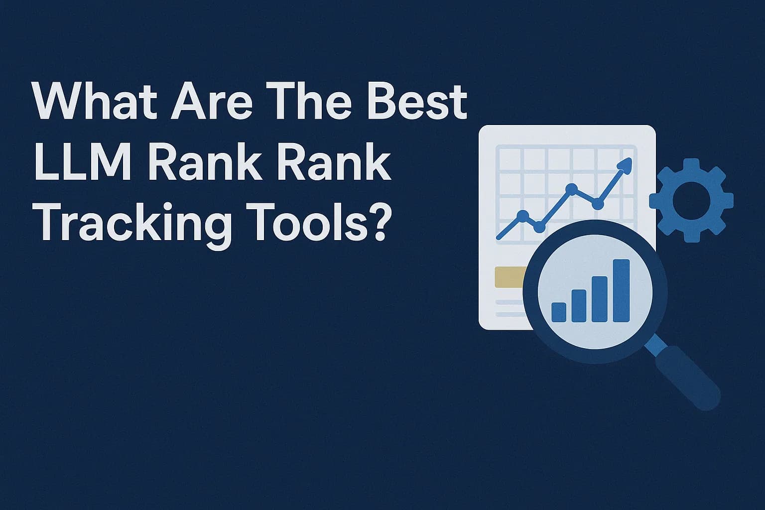 Can I See My Position in AI Answers? 7 Best AI Search Ranking Tools
